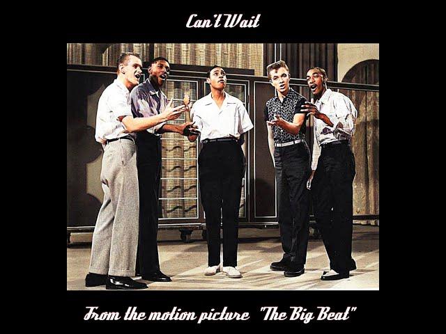 Del Vikings - "Can't Wait" from the 1958 movie "The Big Beat"