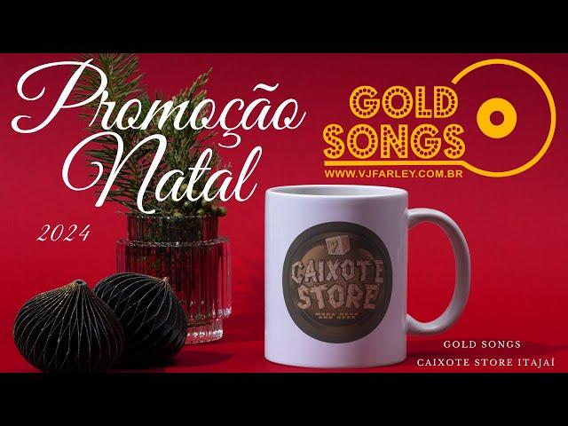 Promoção de Natal - Gold Songs & Caixote Store 2024