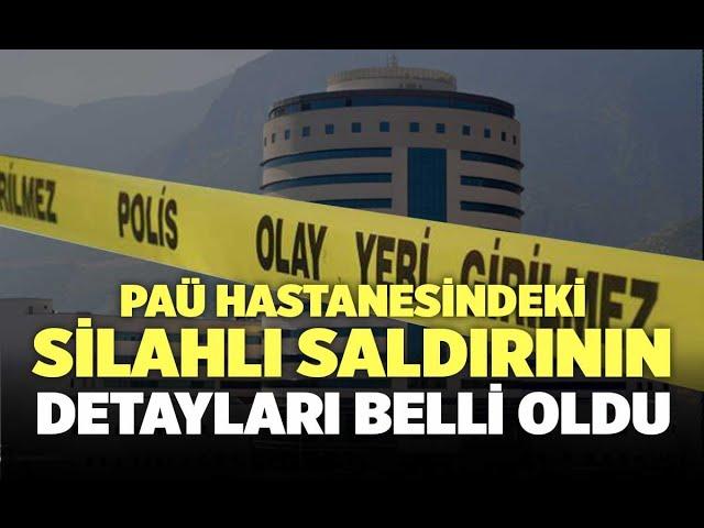 PAÜ Hastanesinde Silahlı Saldırı-2'si Ağır 7 Yaralı- Denizli Haberleri - HABERDENİZLİ.COM