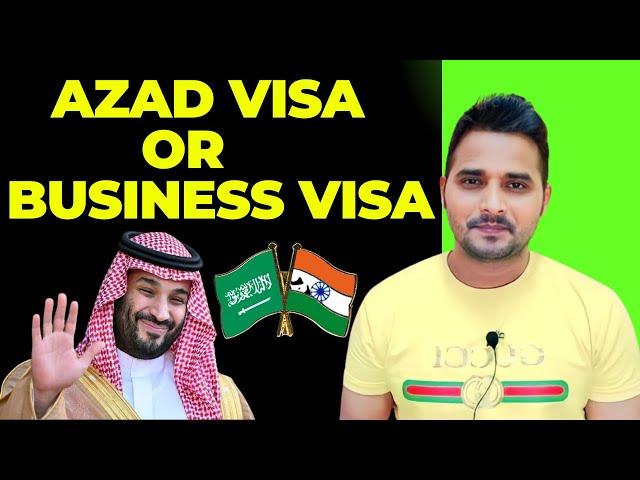 Saudi Azad Visa & Business Visa Update |