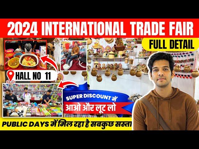 Trade fair 2024 Delhi | International Trade fair 2024 Pragati Maidan | IITF 2024 (Hall 11) [Ep-2]