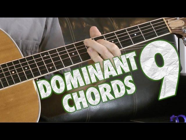 How to Play and Use Dominant 9 Chords on Guitar