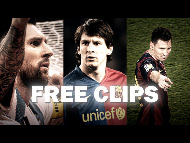 LIONEL MESSI FREE CLIPS | 4K UPSCALED | NO WATERMARK