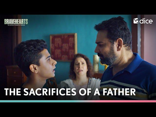 Dice Media | The Sacrifices Of A Father | Bravehearts ft. Naman Jain & Gireesh Sahdev