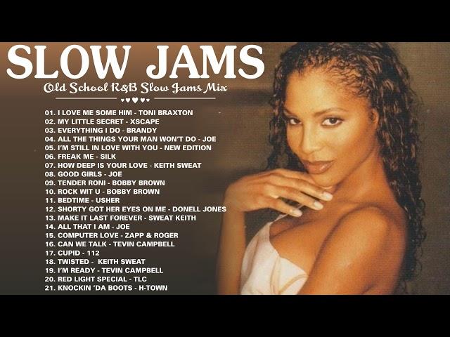 BEST 90S - 2000S SLOW JAMS MIX - Toni Braxton, Joe, Keith Sweat, Usher, TLC - R&B MIX 90S AND 2020