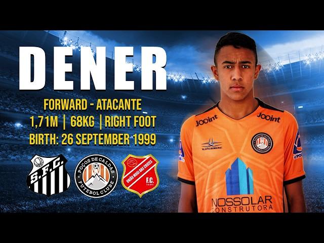 Dener - Forward - Check Soccer