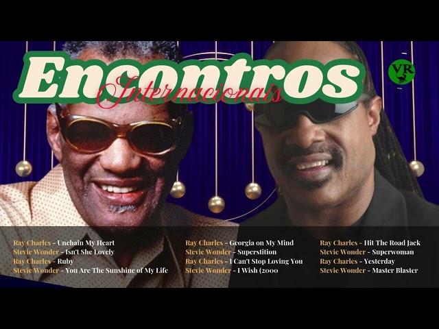 ENCONTROS INTERNACIONAIS  |  RAY CHARLES  |  STEVIE WONDER