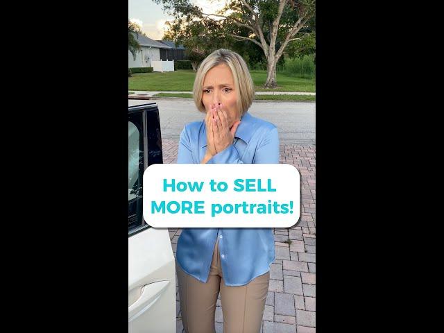 How to SELL MORE Portraits at Your Next Photo Session