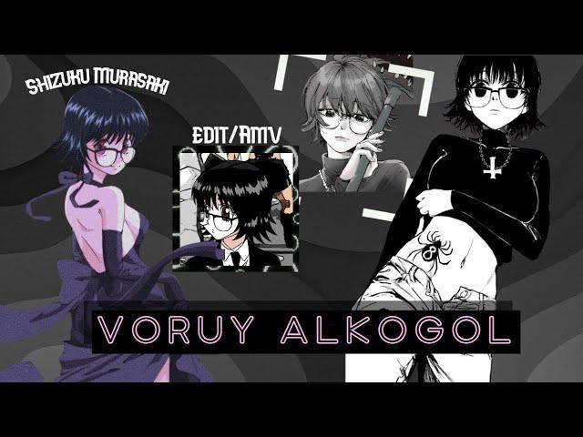 Shizuku Murasaki - VORUY ALKOGOL[AMV/Edit] 4K