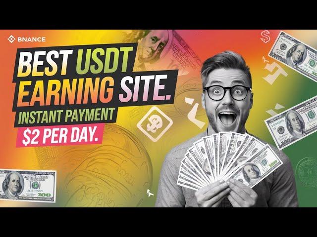 New Usdt Earning Site | Usdt Mining Site 2024 | Best Usdt Investment site | New Usdt Site 2024