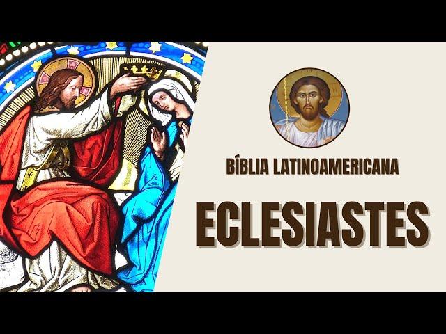 Ecclesiastes - Reflections on Life and Purpose - Latin American Bible