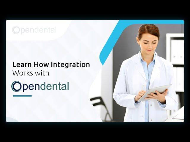 Learn How Integration Works with Open Dental  | mConsent