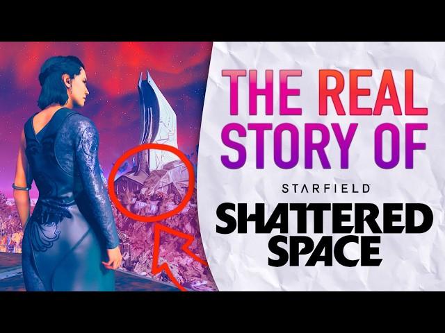 Starfield: Shattered Space's REAL Story Explained