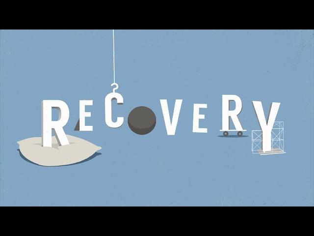 Let's talk about recovery