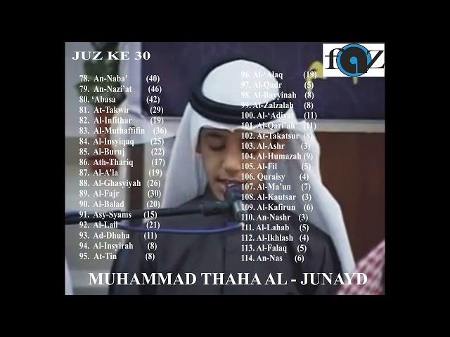 FULL JUZ KE 30 JUZ KE 30 (JUZ'AMMA) Muhammad Thaha al -Junayd #mp3quran #tahsintahfizh