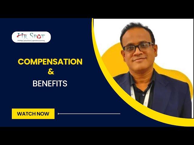 Compensation and Benefits | Payroll | Human Resource Management | HR Spot