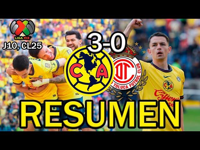 RESUMEN HD | AMERICA VS TOLUCA | J10 CL25 #america #toluca