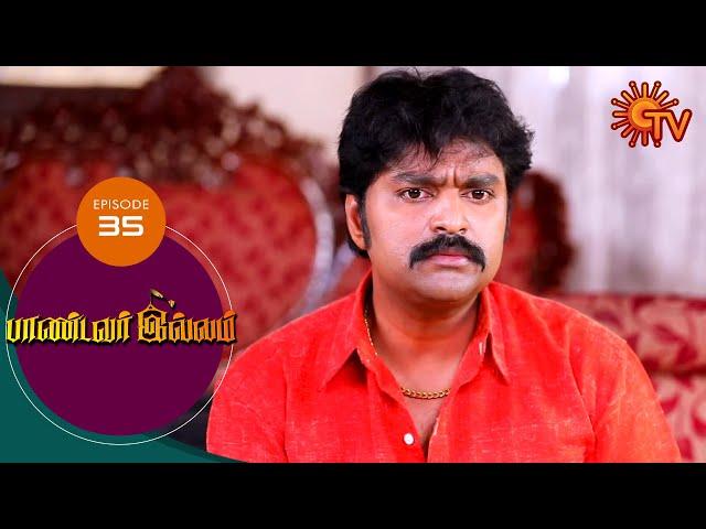Pandavar Illam - Episode 35 | 26th August 19 | Sun TV Serial | Tamil Serial