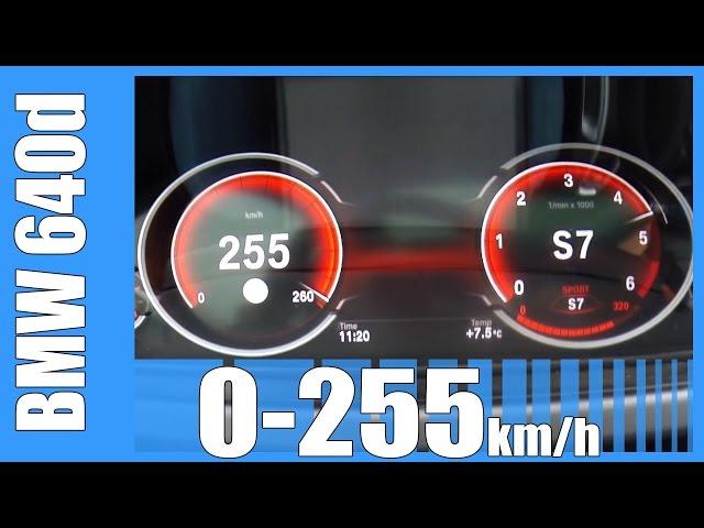 2016 BMW 6 Series Gran Coupe 640d 313 HP Acceleration 0-255 km/h Beschleunigung Autobahn