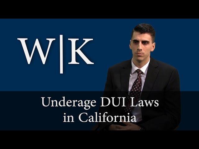 Underage DUI Laws in California