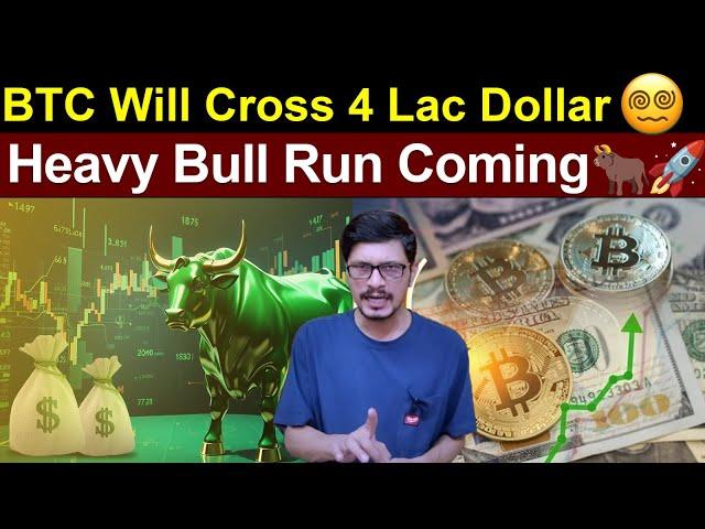 BTC Will Cross 4 Lac Dollar‍ l Heavy Bull Run Coming  l Crypto Baba