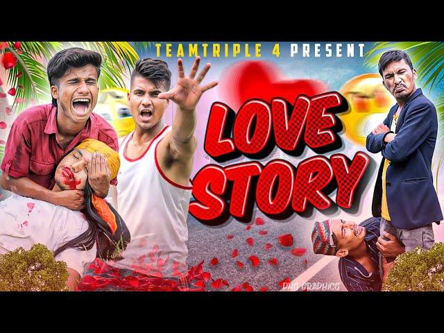 Love Story || Short Comedy Movie ||Teamtriple444|