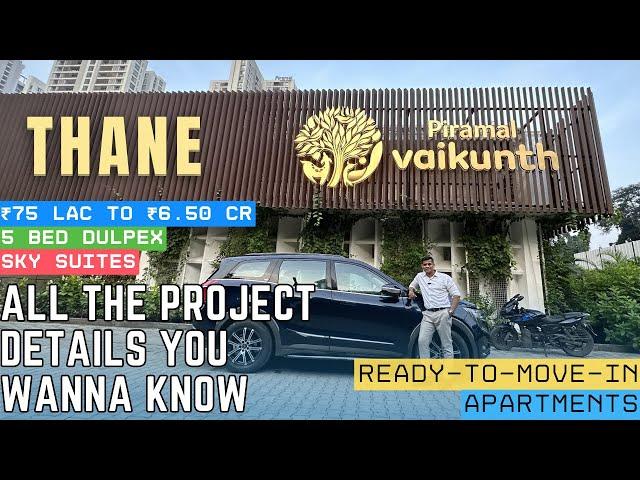 1 BHK to 5 BHK Duplex Apartments In THANE, Balkum | Piramal Vaikunth #mumbai #realestate #property