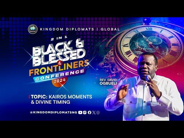 KAIROS MOMENT AND DIVINE TIMING  - DR. DAVID OGBUELI | BNB/FLC 2024 - GLOW