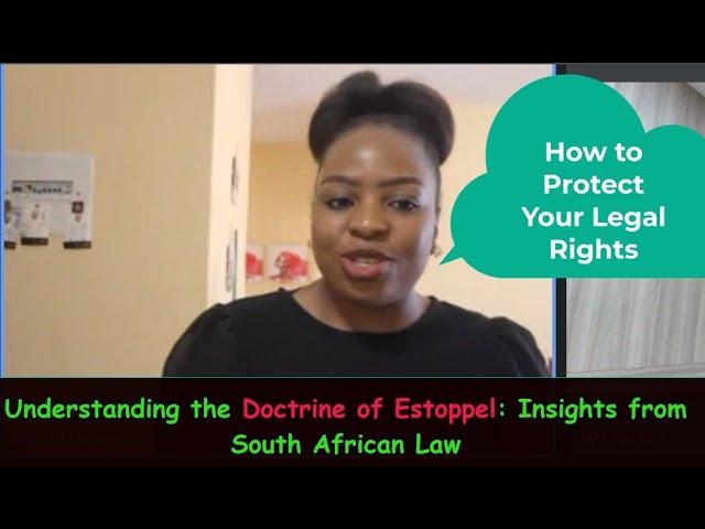 Decoding the Doctrine of Estoppel: A South African Legal Perspective