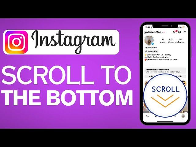 How To Scroll To The Bottom Of An Instagram (EASY 2024)