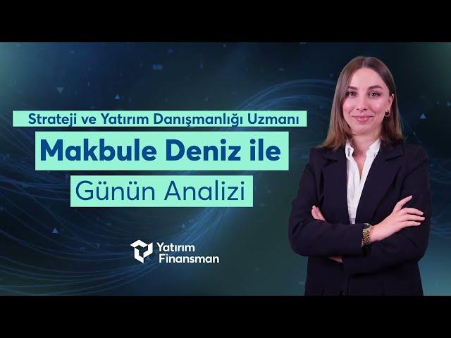 Makbule Deniz ile Günün Analizi | 18.09.2024