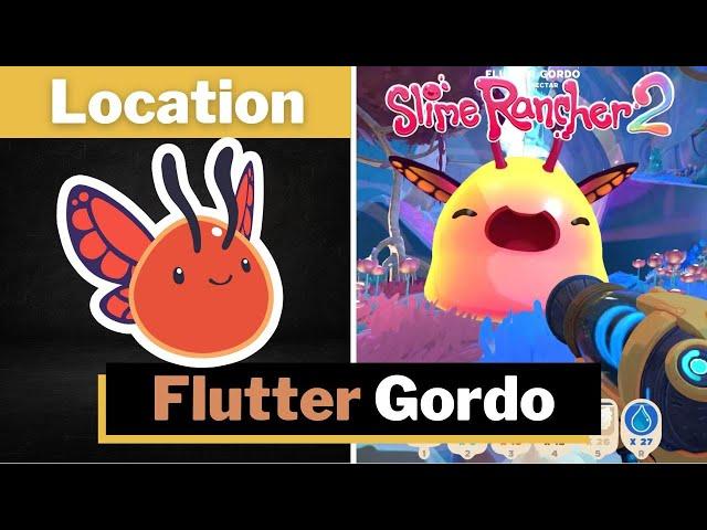 Slime Rancher 2 - Flutter Gordo Location and How to Feed It!