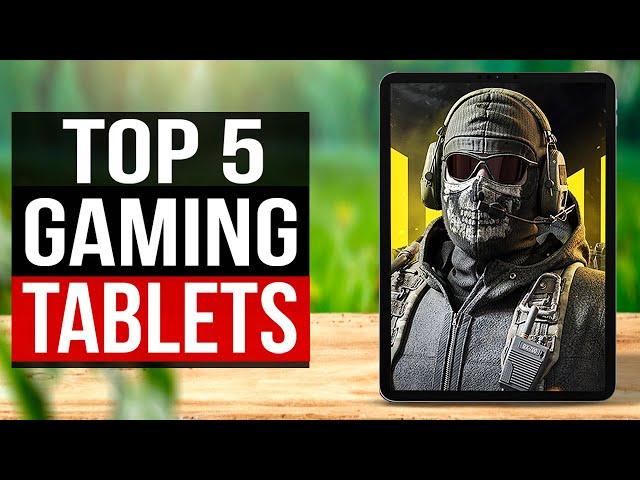 TOP 5: Best Gaming Tablet 2024