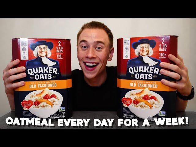 Only Eating Oatmeal For 1 Week!