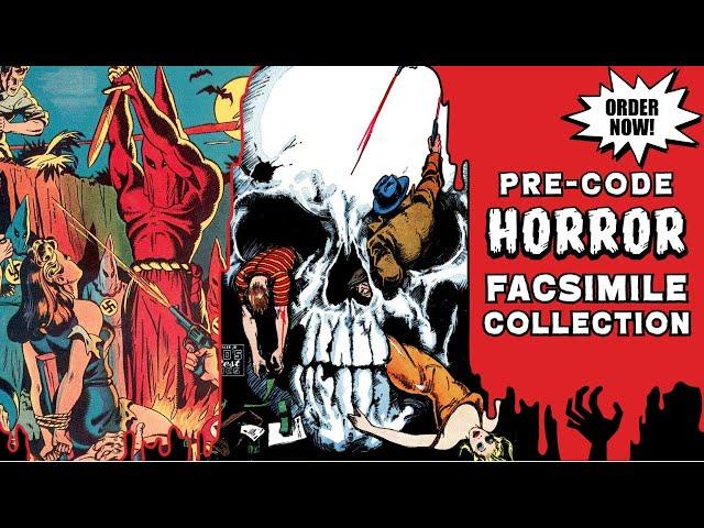 COMING SOON! Pre-Code HORROR Facsimile Collection - Coffin Comics Special Offer!