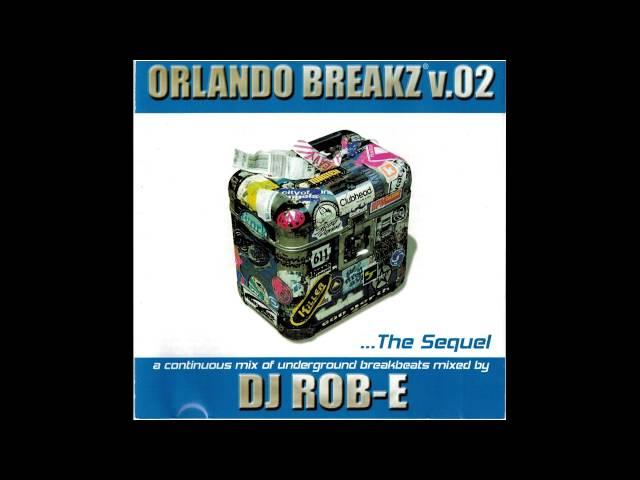 DJ Rob-E - Orlando Breakz V.02 [1999]