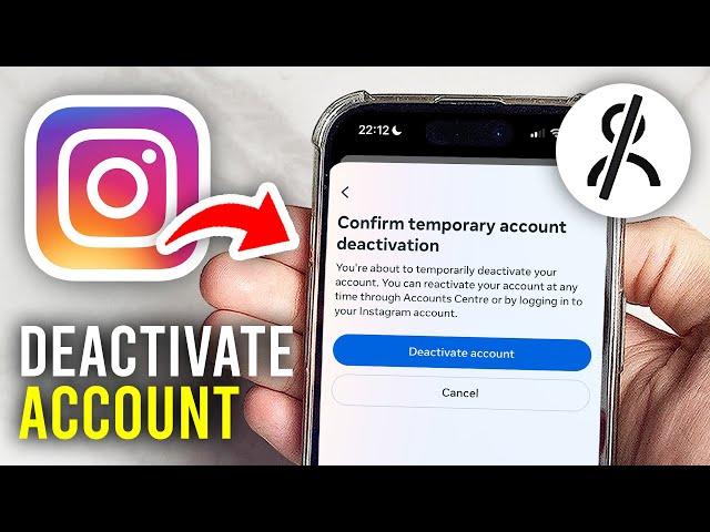 How To Temporarily Deactivate Instagram Account - Full Guide