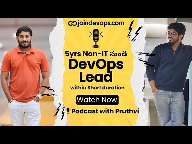  5yrs Non-IT to DevOps Team Lead | Prudhvi Podcast with Sivakumar Reddy | @JoinDevOps-siva