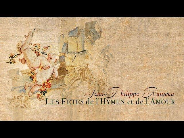 J.-Ph. Rameau: Suite from «Les Fêtes de l'Hymen et de l'Amour» RCT 38