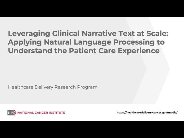 Applying Natural Language Processing to Understand the Patient Care Experience Webinar