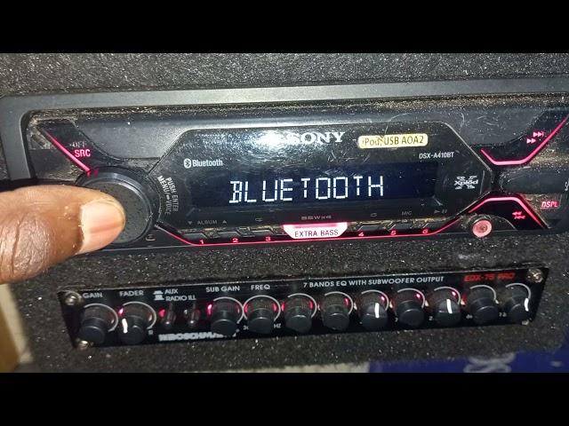 HOW TO CONECT BLUETOOTH ON CAR RADIO SONY DSX-A410BT