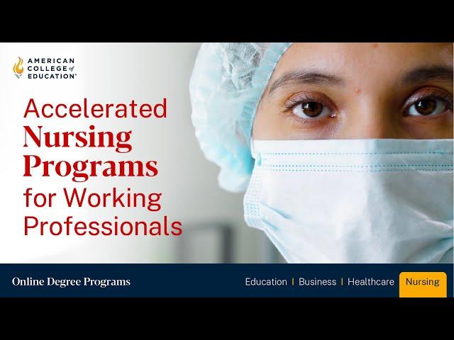 Accelerated, Fully Online Nursing Programs at American College of Education