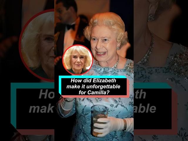 How did Elizabeth make it unforgettable for Camilla?#queencamilla #queenelizabeth #royal #celebrity