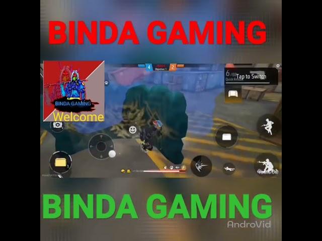 BINDA GAMING my YouTube channel video subscribe like share comment ️ BINDA GAMING