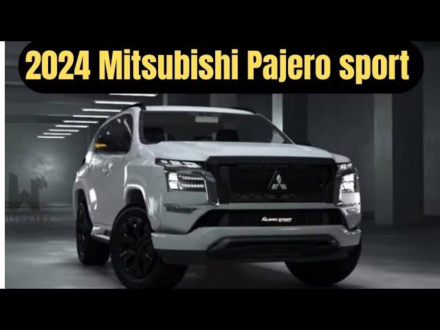 Mitsubishi Pajero sport 2024 price | Mitsubishi Pajero sport 2024