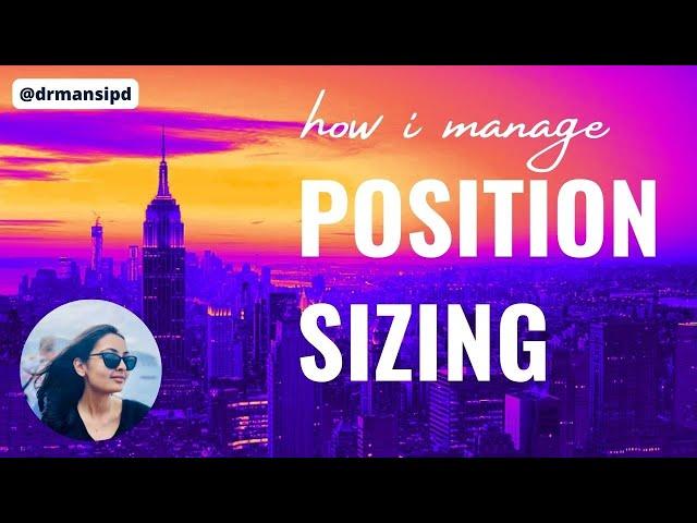 Position sizing, Progressive Exposure, Risk Management