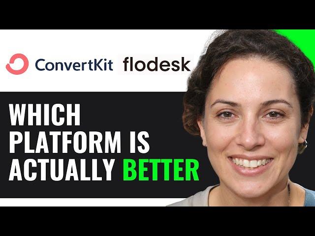 CONVERTKIT VS FLODESK: WHICH PLATFORM IS ACTUALLY BETTER 2025? (FULL GUIDE)