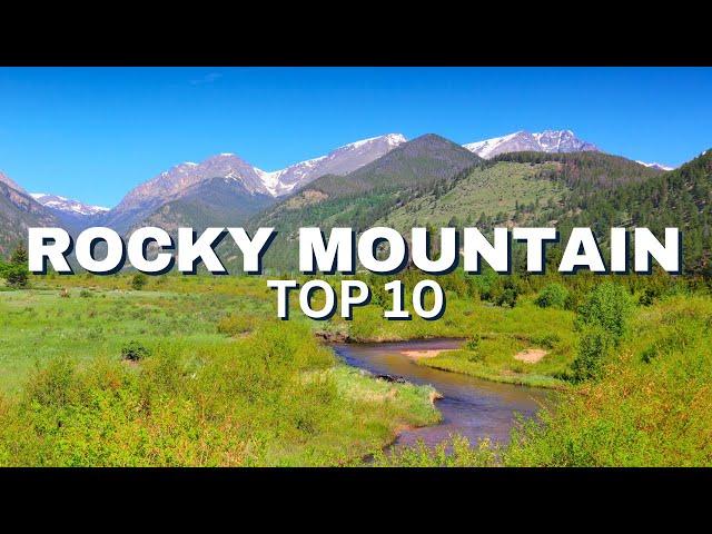 10 Best Things to Do in Rocky Mountain National Park!