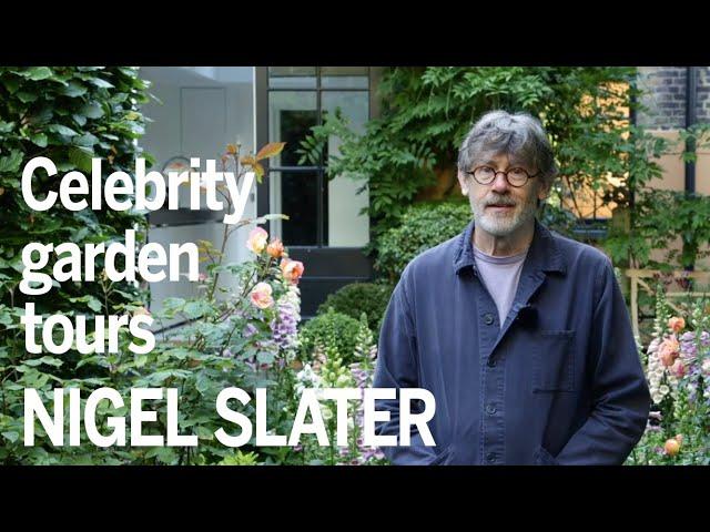 Nigel Slater takes us on an exclusive tour around his garden | Tips for a small space