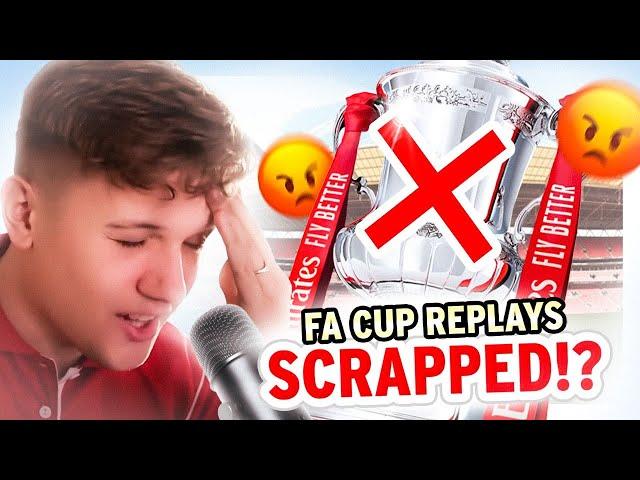 FA Cup replays scrapped.